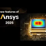 قابلیت های جدید ansys2025